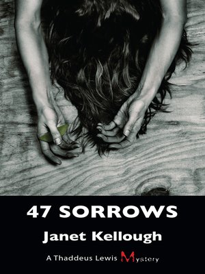 cover image of 47 Sorrows